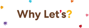 Why Let's?