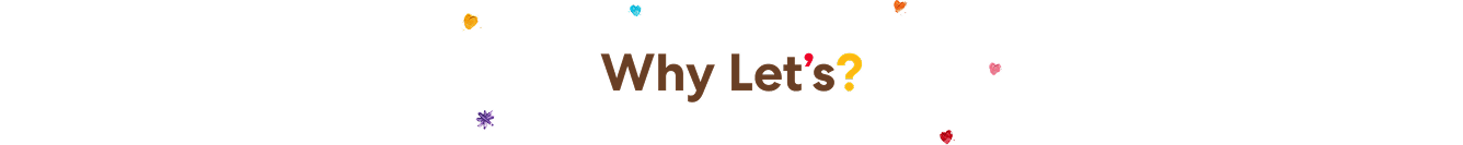 Why Let's?
